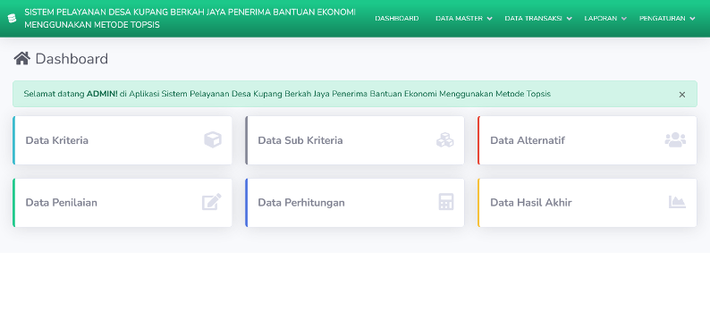 APLIKASI PELAYANAN DESA KUPANG BERKAH JAYA PENERIMA BANTUAN EKONOMI METODE TOPSIS
